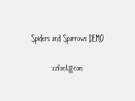 Spiders and Sparrows DEMO
