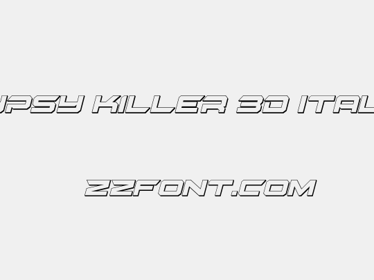 Gypsy Killer 3D Italic