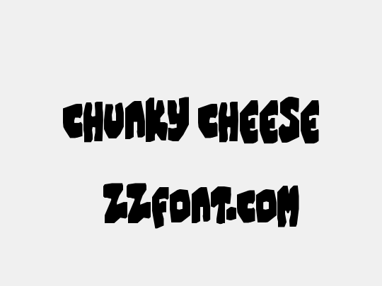 Chunky Cheese