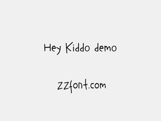 Hey Kiddo demo