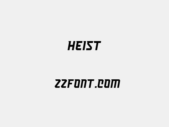 Heist