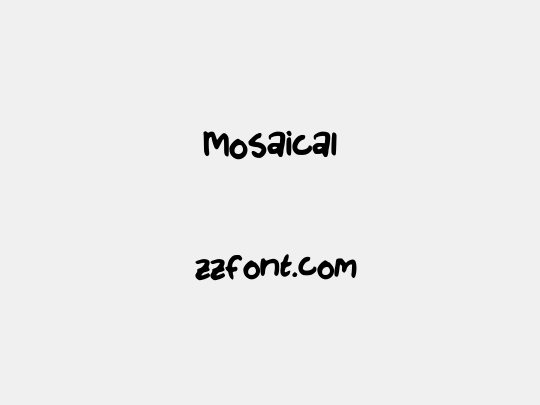 Mosaical