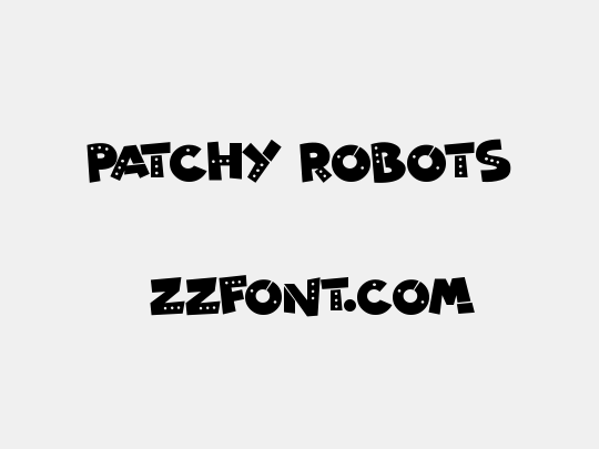 Patchy Robots