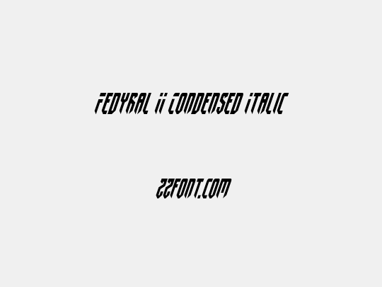 Fedyral II Condensed Italic