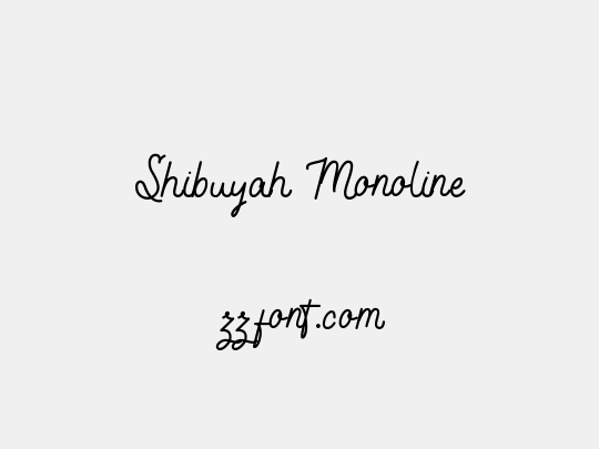 Shibuyah Monoline