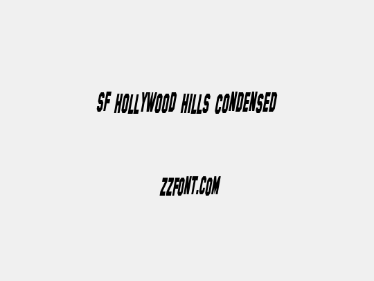 SF Hollywood Hills Condensed