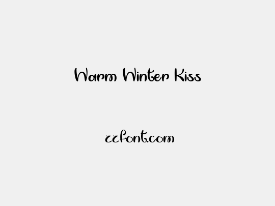 Warm Winter Kiss