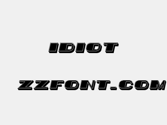 Idiot