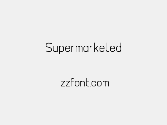 Supermarketed