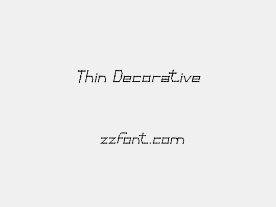 Thin Decorative