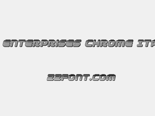 1st Enterprises Chrome Italic