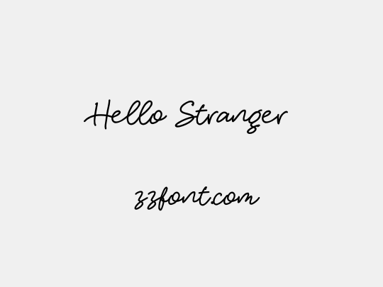Hello Stranger