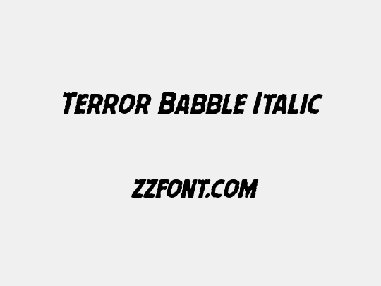 Terror Babble Italic