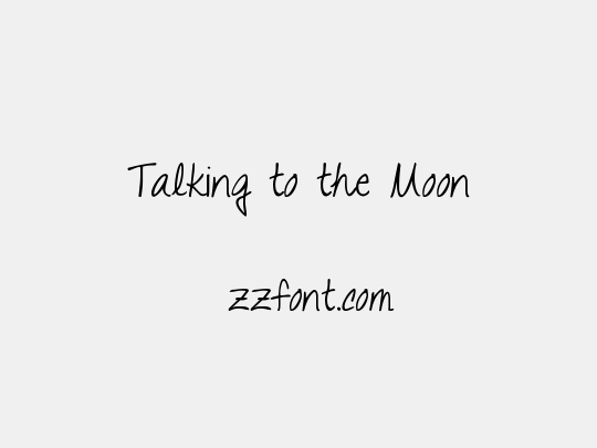 Talking to the Moon