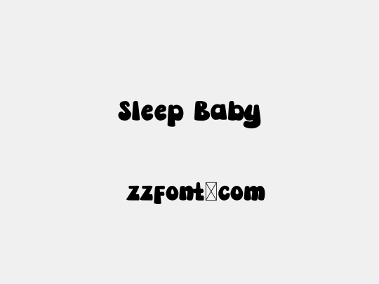 Sleep Baby