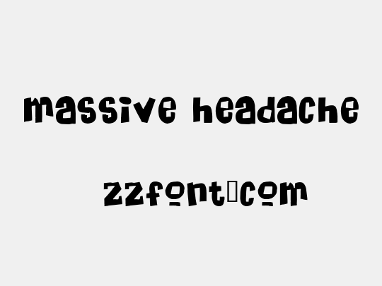 Massive Headache