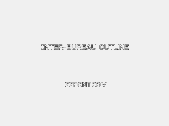 Inter-Bureau Outline