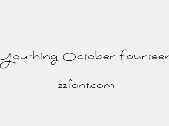 Youthing October Fourteen