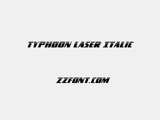 Typhoon Laser Italic
