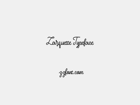 Larquette Typeface