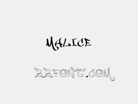 MALICE