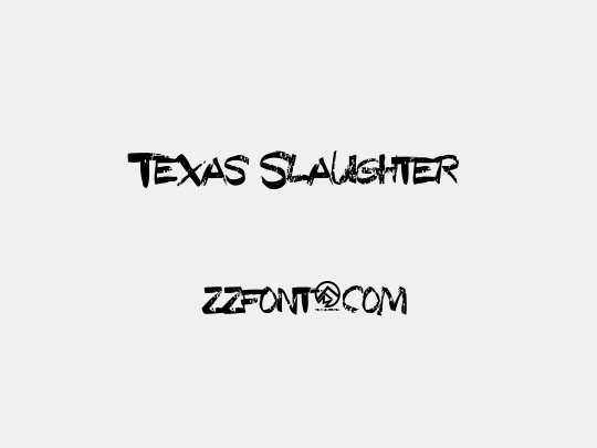 Texas Slaughter 