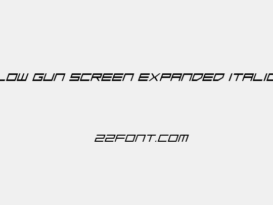 Low Gun Screen Expanded Italic