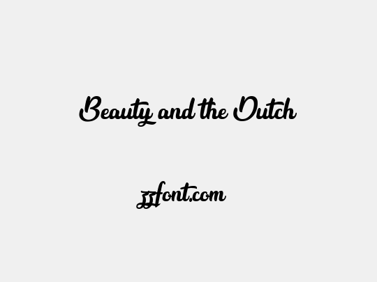 Beauty and the Dutch