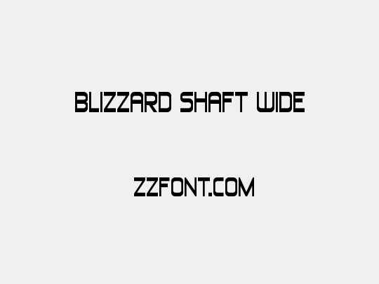Blizzard Shaft Wide