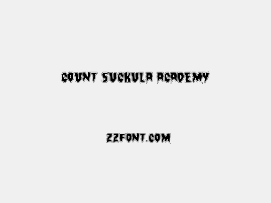 Count Suckula Academy