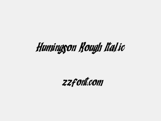 Humingson Rough Italic