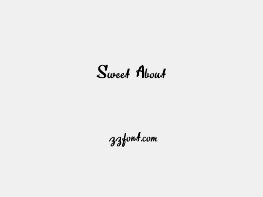 Sweet About