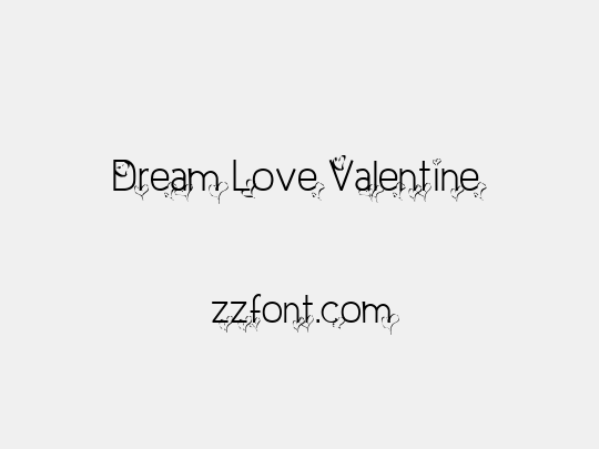 Dream Love Valentine