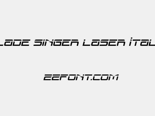 Blade Singer Laser Italic