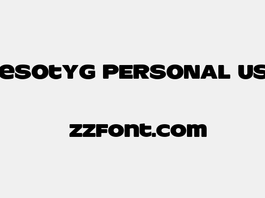 ResotYg PERSONAL USE