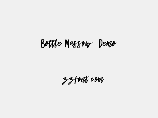 Bottle Massow  Demo