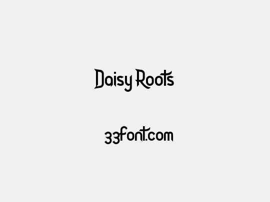 Daisy Roots