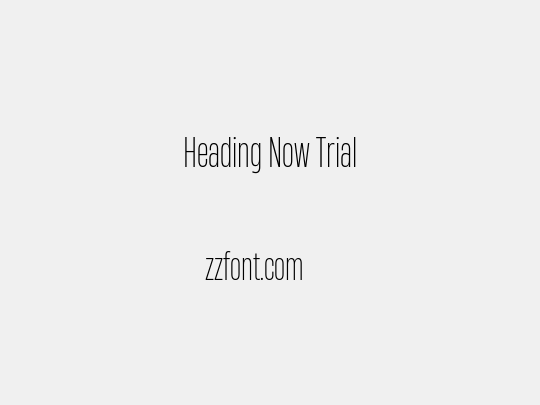 Heading Now Trial