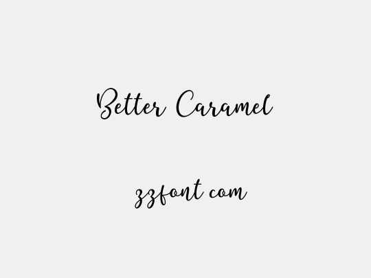 Better Caramel