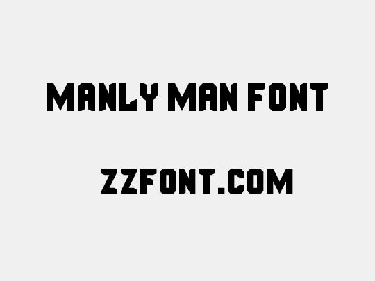Manly Man Font