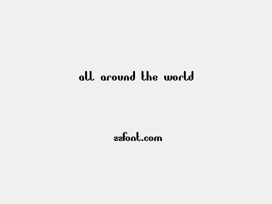 all around the world