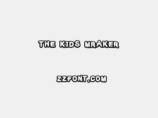 The Kids Mraker