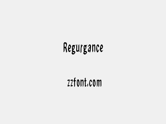 Regurgance