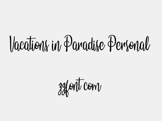 Vacations in Paradise Personal 
