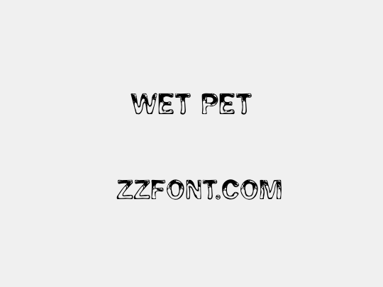 Wet Pet