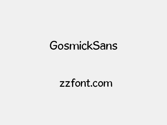 GosmickSans