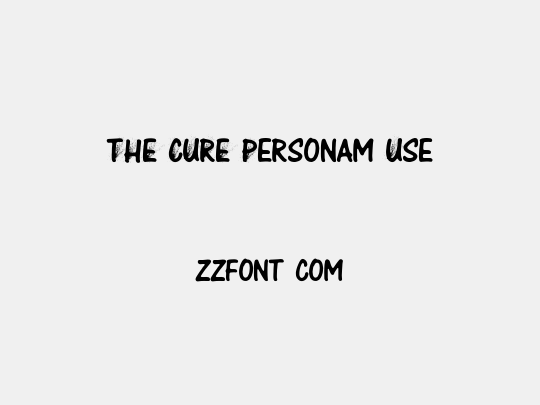 THE CURE Personam Use