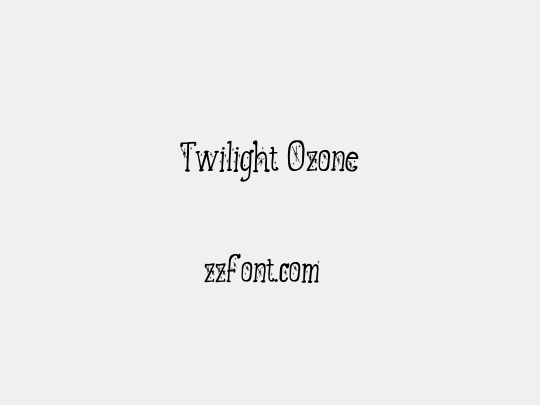 Twilight Ozone