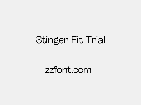 Stinger Fit Trial