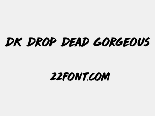 DK Drop Dead Gorgeous